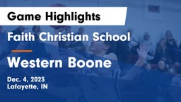 Faith Christian School vs Western Boone  Game Highlights - Dec. 4, 2023