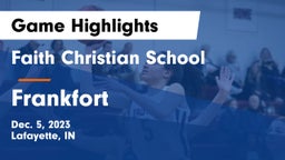 Faith Christian School vs Frankfort  Game Highlights - Dec. 5, 2023