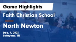 Faith Christian School vs North Newton  Game Highlights - Dec. 9, 2023