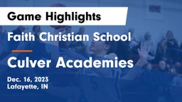 Faith Christian School vs Culver Academies Game Highlights - Dec. 16, 2023