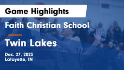 Faith Christian School vs Twin Lakes  Game Highlights - Dec. 27, 2023
