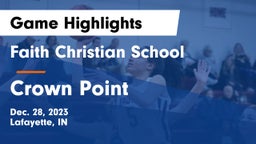 Faith Christian School vs Crown Point  Game Highlights - Dec. 28, 2023