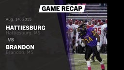 Recap: Hattiesburg  vs. Brandon  2015