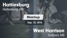 Matchup: Hattiesburg High vs. West Harrison  2016