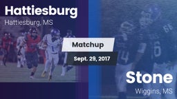 Matchup: Hattiesburg High vs. Stone  2017