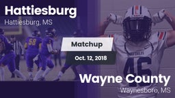 Matchup: Hattiesburg High vs. Wayne County  2018