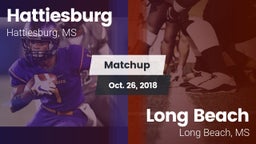 Matchup: Hattiesburg High vs. Long Beach  2018