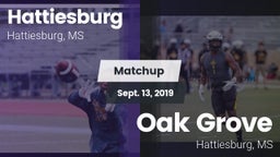 Matchup: Hattiesburg High vs. Oak Grove  2019