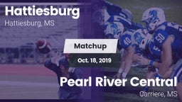 Matchup: Hattiesburg High vs. Pearl River Central  2019