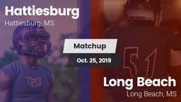 Matchup: Hattiesburg High vs. Long Beach  2019