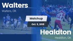 Matchup: Walters  vs. Healdton  2018