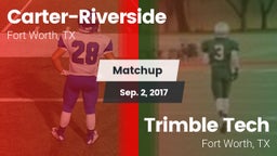 Matchup: Carter-Riverside vs. Trimble Tech  2017