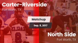 Matchup: Carter-Riverside vs. North Side  2017
