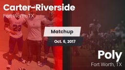 Matchup: Carter-Riverside vs. Poly  2017