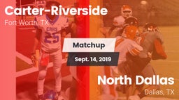 Matchup: Carter-Riverside vs. North Dallas  2019