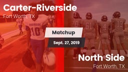 Matchup: Carter-Riverside vs. North Side  2019