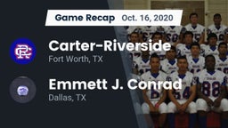 Recap: Carter-Riverside  vs. Emmett J. Conrad  2020