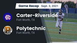 Recap: Carter-Riverside  vs. Polytechnic  2021