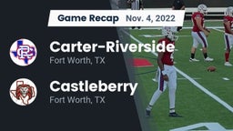 Recap: Carter-Riverside  vs. Castleberry  2022
