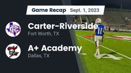 Recap: Carter-Riverside  vs. A Academy 2023