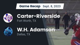 Recap: Carter-Riverside  vs. W.H. Adamson  2023