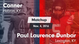 Matchup: Conner  vs. Paul Laurence Dunbar  2016
