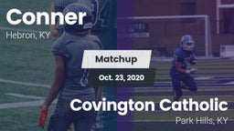 Matchup: Conner  vs. Covington Catholic  2020