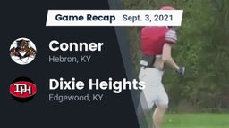 Recap: Conner  vs. Dixie Heights  2021