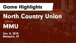 North Country Union  vs MMU Game Highlights - Jan. 8, 2018