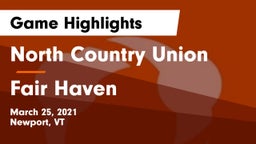 North Country Union  vs Fair Haven  Game Highlights - March 25, 2021