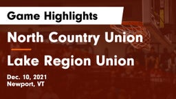 North Country Union  vs Lake Region Union Game Highlights - Dec. 10, 2021