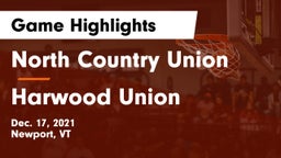 North Country Union  vs Harwood Union Game Highlights - Dec. 17, 2021