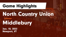 North Country Union  vs Middlebury  Game Highlights - Jan. 18, 2022