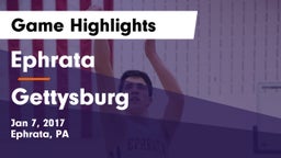 Ephrata  vs Gettysburg  Game Highlights - Jan 7, 2017