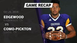 Recap: Edgewood  vs. Como-Pickton  2016