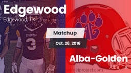 Matchup: Edgewood  vs. Alba-Golden  2016