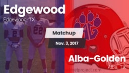 Matchup: Edgewood  vs. Alba-Golden  2017