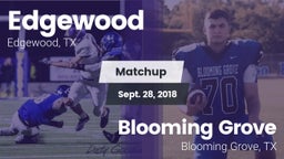 Matchup: Edgewood  vs. Blooming Grove  2018