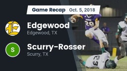 Recap: Edgewood  vs. Scurry-Rosser  2018