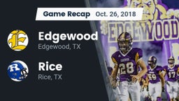 Recap: Edgewood  vs. Rice  2018