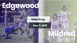 Matchup: Edgewood  vs. Mildred  2018