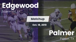 Matchup: Edgewood  vs. Palmer  2019