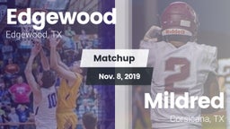 Matchup: Edgewood  vs. Mildred  2019