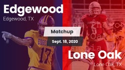 Matchup: Edgewood  vs. Lone Oak  2020