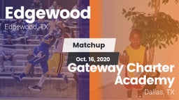 Matchup: Edgewood  vs. Gateway Charter Academy  2020