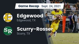 Recap: Edgewood  vs. Scurry-Rosser  2021