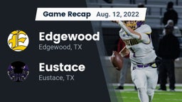 Recap: Edgewood  vs. Eustace  2022