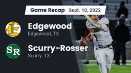 Recap: Edgewood  vs. Scurry-Rosser  2022