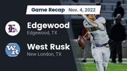 Recap: Edgewood  vs. West Rusk  2022