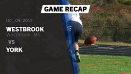 Recap: Westbrook  vs. York 2015